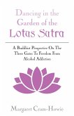 Dancing In The Garden Of The Lotus Sutra (eBook, ePUB)