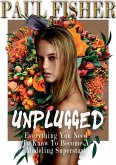 Paul Fisher &quote;UNPLUGGED&quote; (eBook, ePUB)