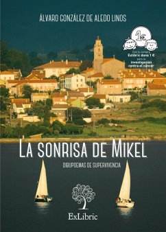 La sonrisa de Mikel (eBook, ePUB) - González de Aledo Linos, Álvaro