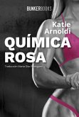 Química rosa (eBook, ePUB)