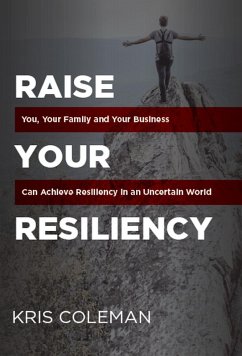 Raise Your Resiliency (eBook, ePUB) - Coleman, Kris