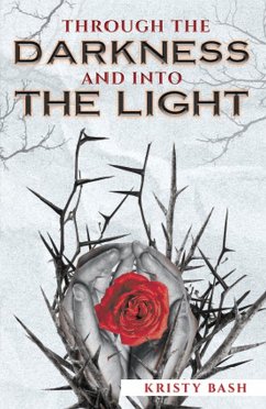 Cover Through The Darkness And Into The Light (eBook, ePUB)