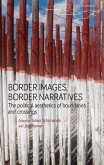 Border images, border narratives (eBook, ePUB)