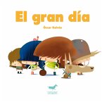 El gran día (eBook, ePUB) El gran día (eBook, ePUB)