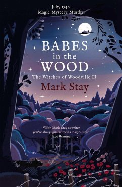 Babes in the Wood (eBook, ePUB) - Stay, Mark