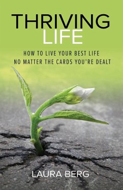 Thriving Life (eBook, ePUB) - Berg, Laura