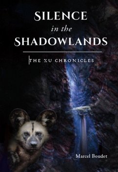 Silence in the Shadowlands (eBook, ePUB) - Boudet, Marcel