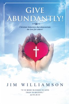 Give Abundantly! (eBook, ePUB) - Williamson, Jim