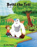 Betti the Yeti (eBook, ePUB) Betti the Yeti (eBook, ePUB)