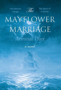 Mayflower Marriage (eBook, ePUB) - Dare, Arminal