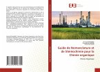 Guide de Nomenclature et de Stéréochimie pour la Chimie organique