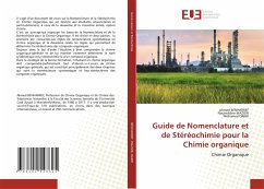 Guide de Nomenclature et de Stéréochimie pour la Chimie organique - Benharref, Ahmed;Mazoir, Noureddine;Dakir, Mohamed