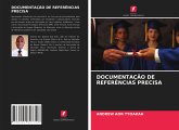 DOCUMENTAÇÃO DE REFERÊNCIAS PRECISA