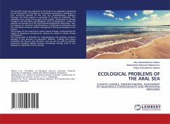 ECOLOGICAL PROBLEMS OF THE ARAL SEA - Nabiev, Utkur Abdukhalilovich;Makhsumov, Abdulhamid Gofurovich;Valeeva, Nailya Gennadievna