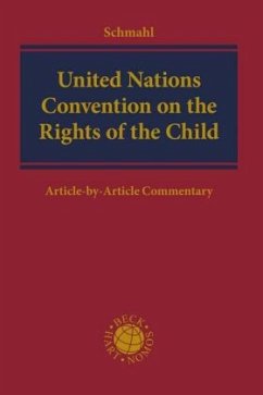 United Nations Convention on the Rights of the Child - Schmahl, Stefanie
