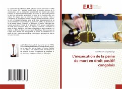 L'inexécution de la peine de mort en droit positif congolais - Basumukangi Kpongo, Justin