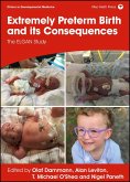 Extremely Preterm Birth and Its Consequences: The Elgan Study