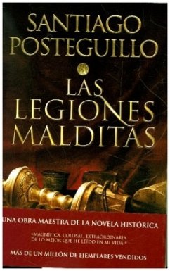 Las legiones malditas - Posteguillo, Santiago
