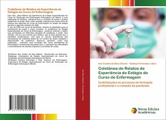 Coletânea de Relatos de Experiência do Estágio do Curso de Enfermagem - da Silva Oliveira, Ana Cristina;Fernandes e Silva, Giuliana