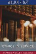 Ethics in Service (Esprios Classics) - Bild 1