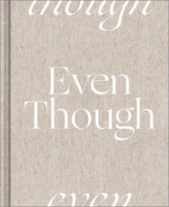 Even Though - Clark, M. H.