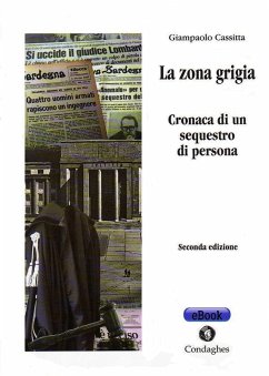 La zona grigia (eBook, ePUB) - Giampaolo, Cassitta