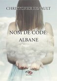 Nom de Code Albane (eBook, ePUB)