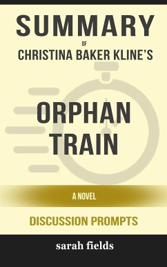 Cover Orphan Train: A Novel by Christina Baker Kline (Discussion Prompts) (eBook, ePUB)
