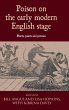 Poison on the early modern English stage - Bild 1