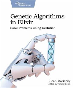 Genetic Algorithms in Elixir - Moriarity, Sean