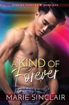 A Kind of Forever: Finding Forever Book 1 - Sinclair, Marie