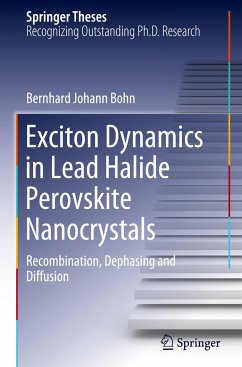 Exciton Dynamics in Lead Halide Perovskite Nanocrystals - Bohn, Bernhard Johann