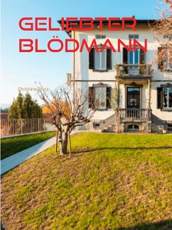 Geliebter Blödmann (eBook, ePUB)