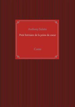 Petit bréviaire de la peine de coeur (eBook, ePUB) - Salaün, Anthony