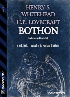 Bothon (eBook, ePUB) - Phillips Lovecraft, Howard; S. Whitehead, Henry