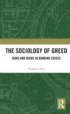 The Sociology of Greed - Ray, Prasanta