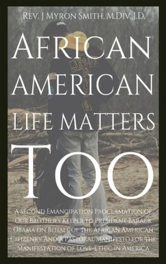 African American Life Matters Too - Smith, J Myron