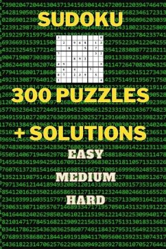 300 Sudoku Puzzles with Solutions: EASY MEDIUM HARD great gift brain training: 300 Sudoku Puzzles with Solutions: EASY MEDIUM HARD - Grek, Maciej