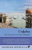Colaba: The Diamond at the Tip of Mumbai