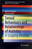 Sexual Behaviours and Relationships of Autistics (eBook, PDF)