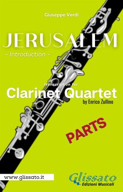 Jerusalem - Clarinet Quartet (parts) (fixed-layout eBook, ePUB) - Verdi, Giuseppe; Zullino, Enrico