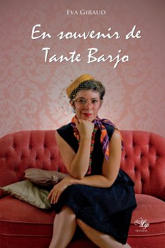 En souvenir de Tante Barjo (eBook, ePUB) - Giraud, Eva