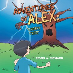 Adventures of Alex - Howard, Lewis A.
