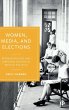 Women, Media, and Elections - Bild 1