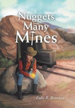 Nuggets from Many Mines - Brannan, Eulie R.