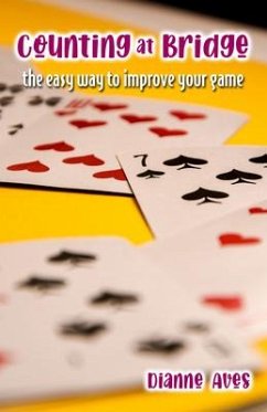 Counting at Bridge: The Easy Way to Improve Your Game - Aves, Dianne