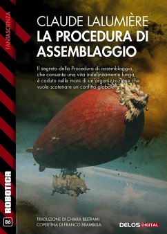 La procedura di assemblaggio (eBook, ePUB) - Lalumière, Claude