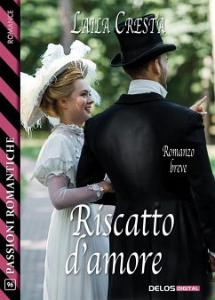 Riscatto d’amore (eBook, ePUB) - Cresta, Laila