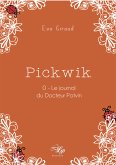 Pickwik - Tome 0 (eBook, ePUB)