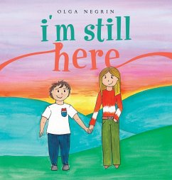 I'm Still Here - Negrin, Olga